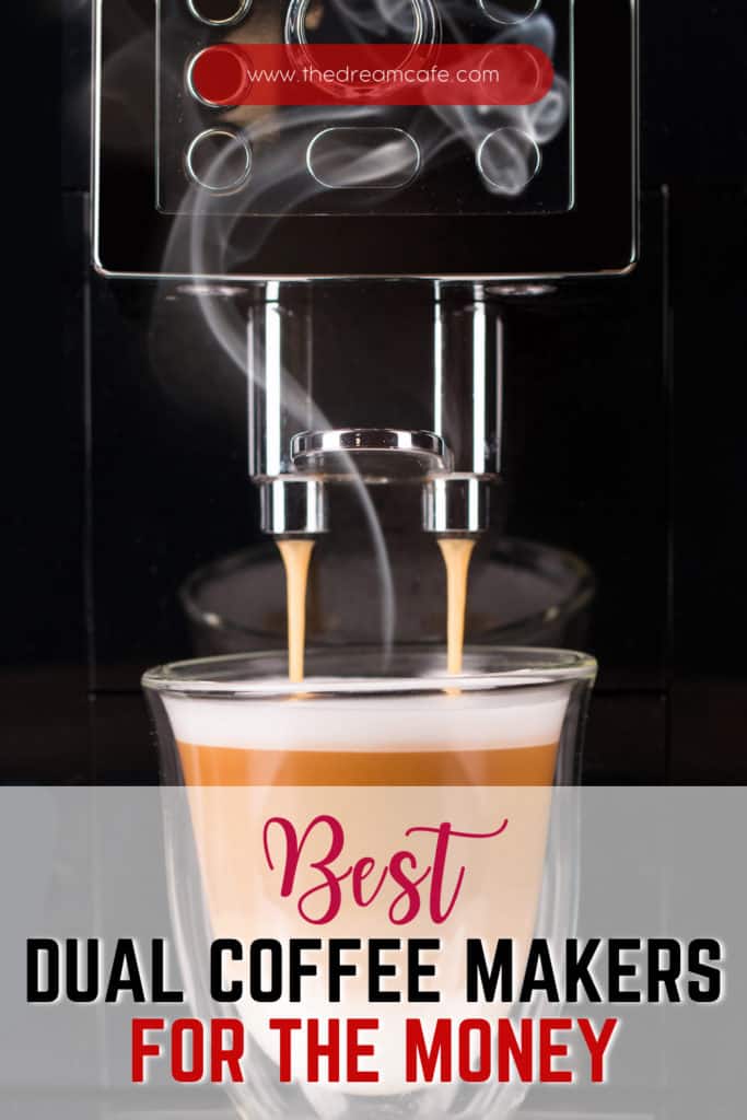 Best Dual Coffee Makers