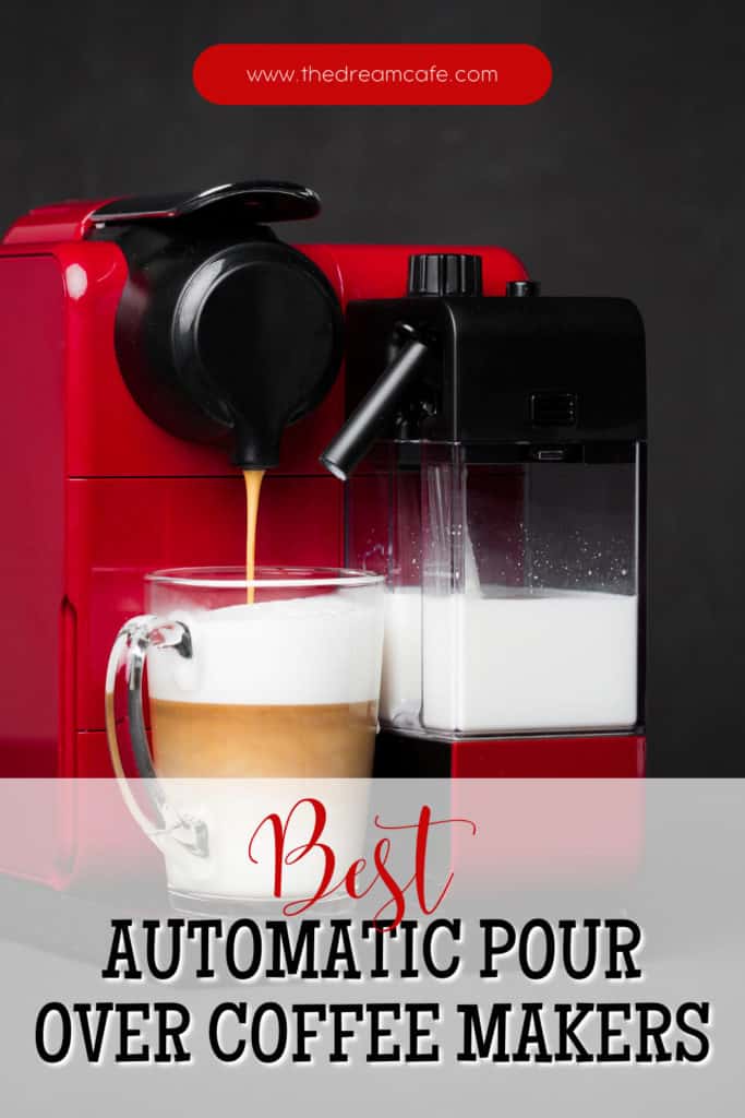 Best Automatic Pour Over Coffee Makers