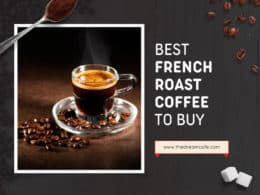 Best French Roast Coffee
