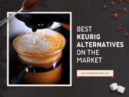 Best Keurig Alternatives