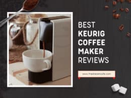 Best Keurig Coffee Makers