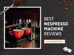 Best Nespresso Machines