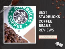 Best Starbucks Coffee Beans