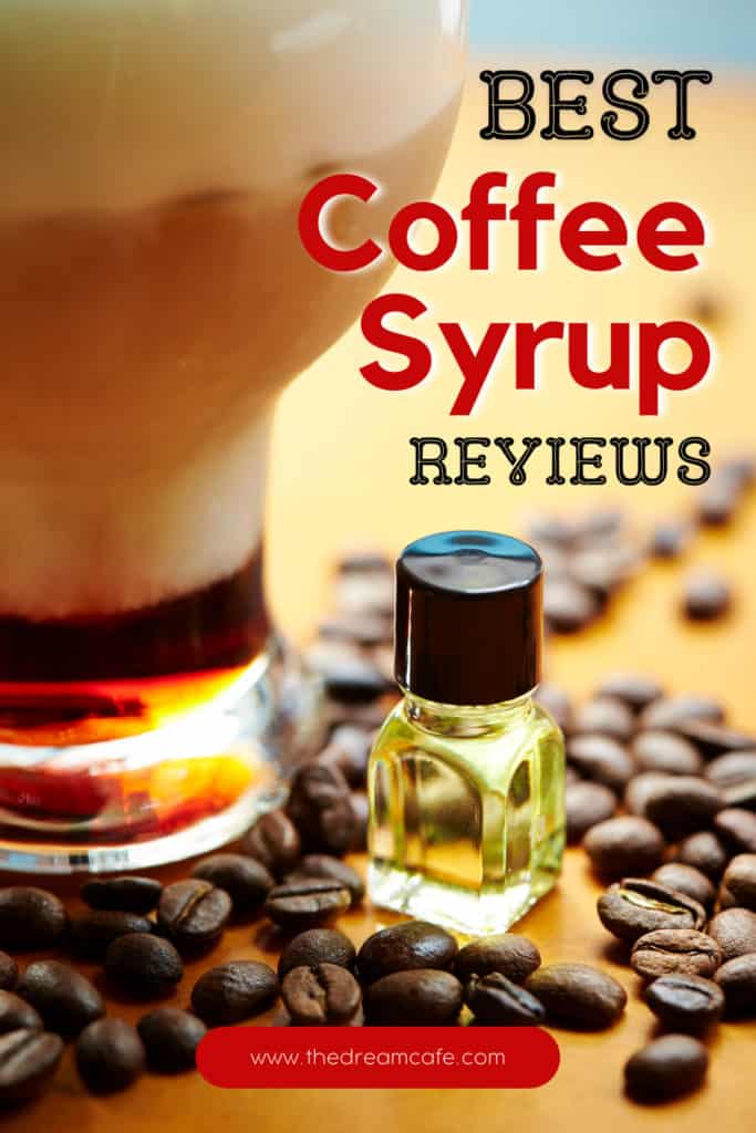 Best Coffee Syrups