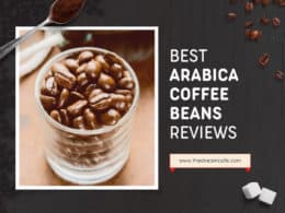Best Arabica Coffee Beans